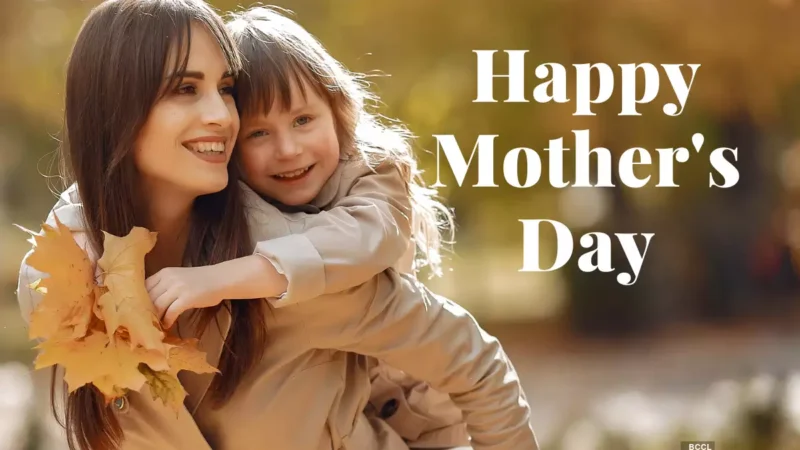 Mother’s Day 2025: Celebrating the Heart of Every Family