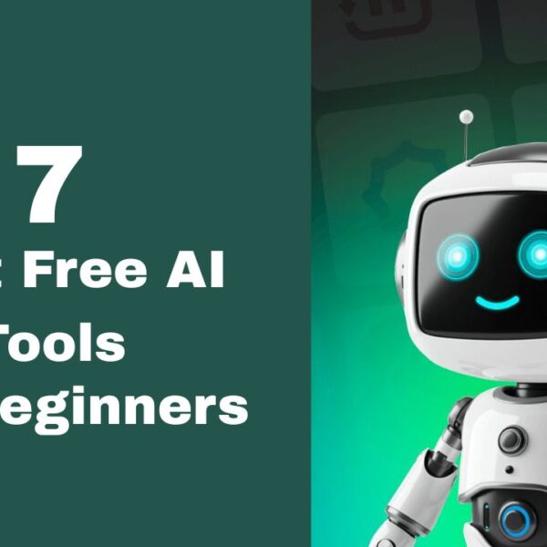 Best Free AI Tools for Beginners