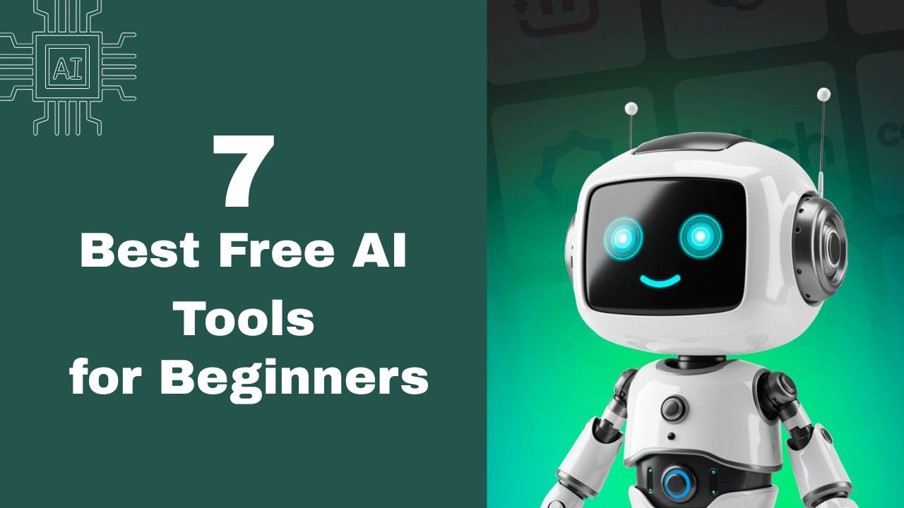 Best Free AI Tools for Beginners