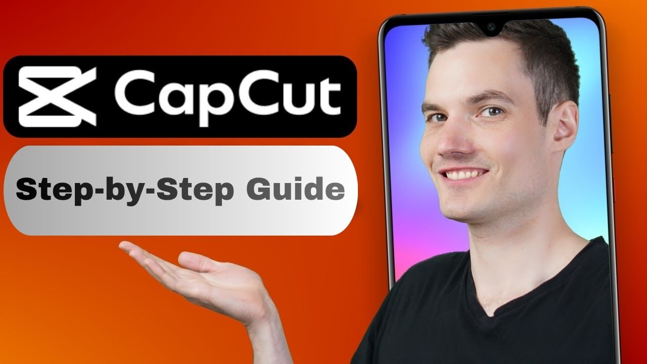 CapCut Tutorial for Beginners