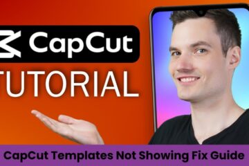 CapCut Templates Not Showing Fix